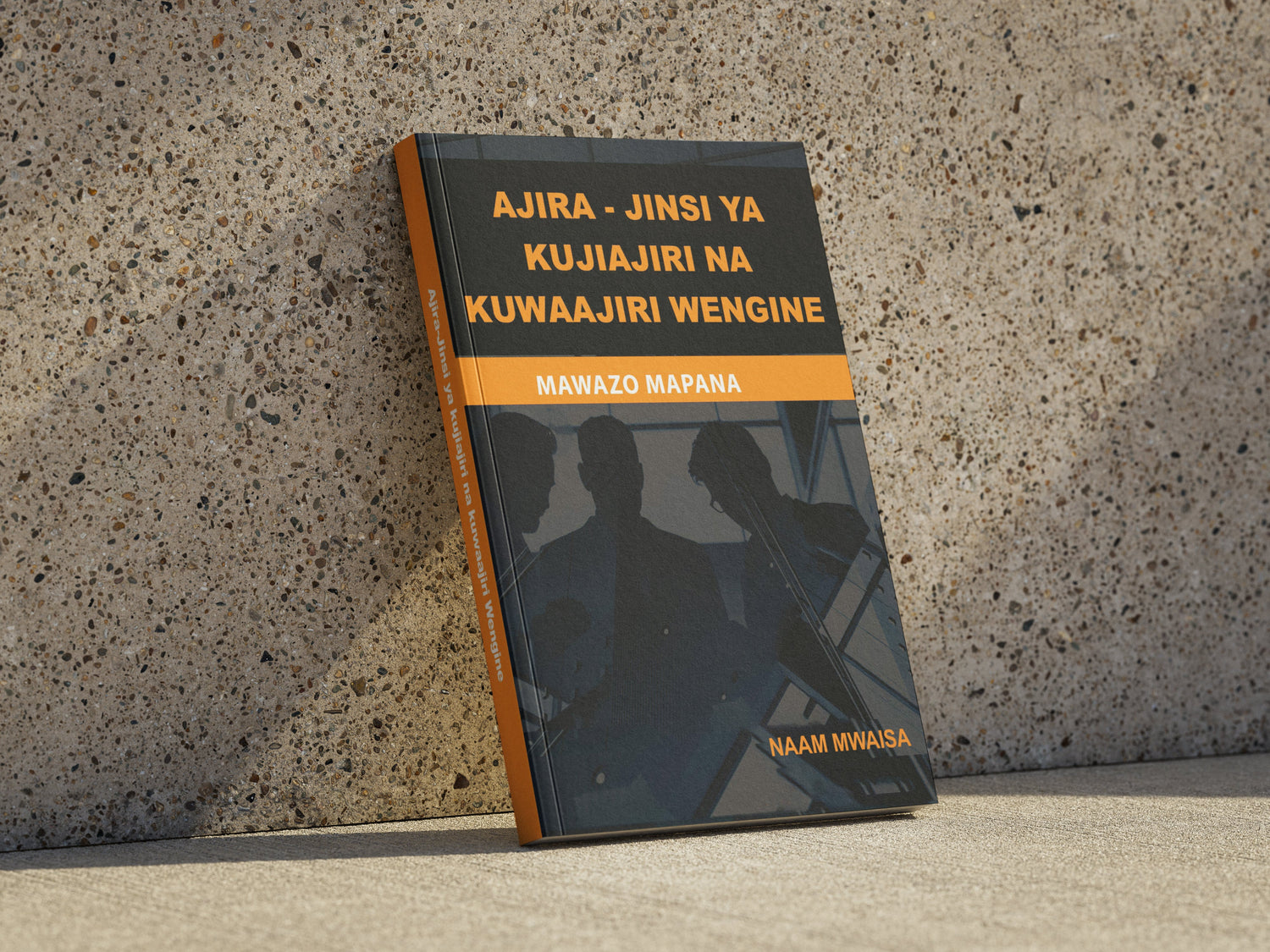 Ajira-Jinsi ya Kujiajiri na Kuwaajiri Wengine